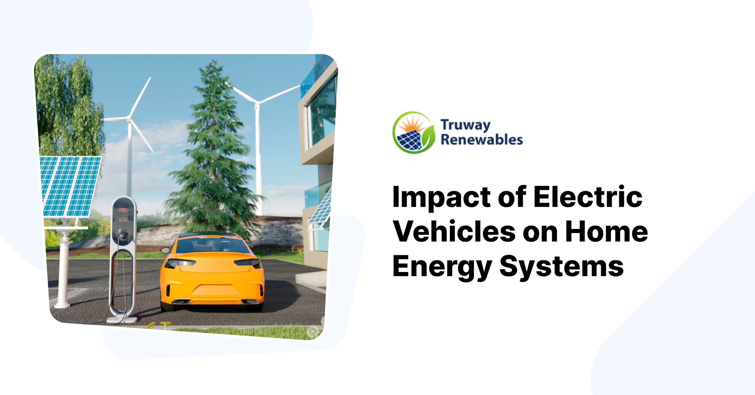Impact of Electric Vehicles on Home Energy Systems